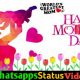 Happy Mother Day Special Status Video Download