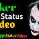 Joker Whatsapp Status Video Download