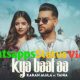 Kya Baat Aa Song Karan Aujla Whatsapp Status Video