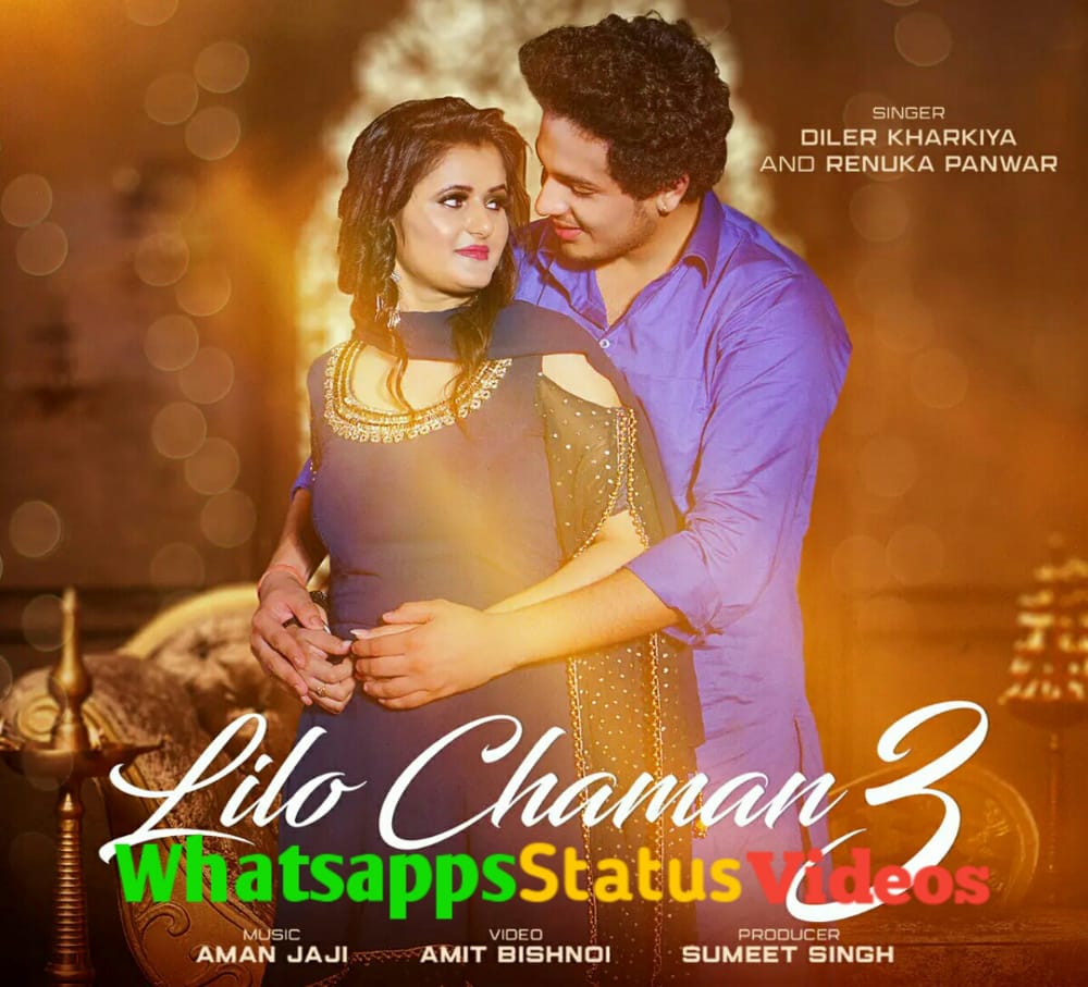 Lilo Chaman 3 Song Whatsapp Status Video