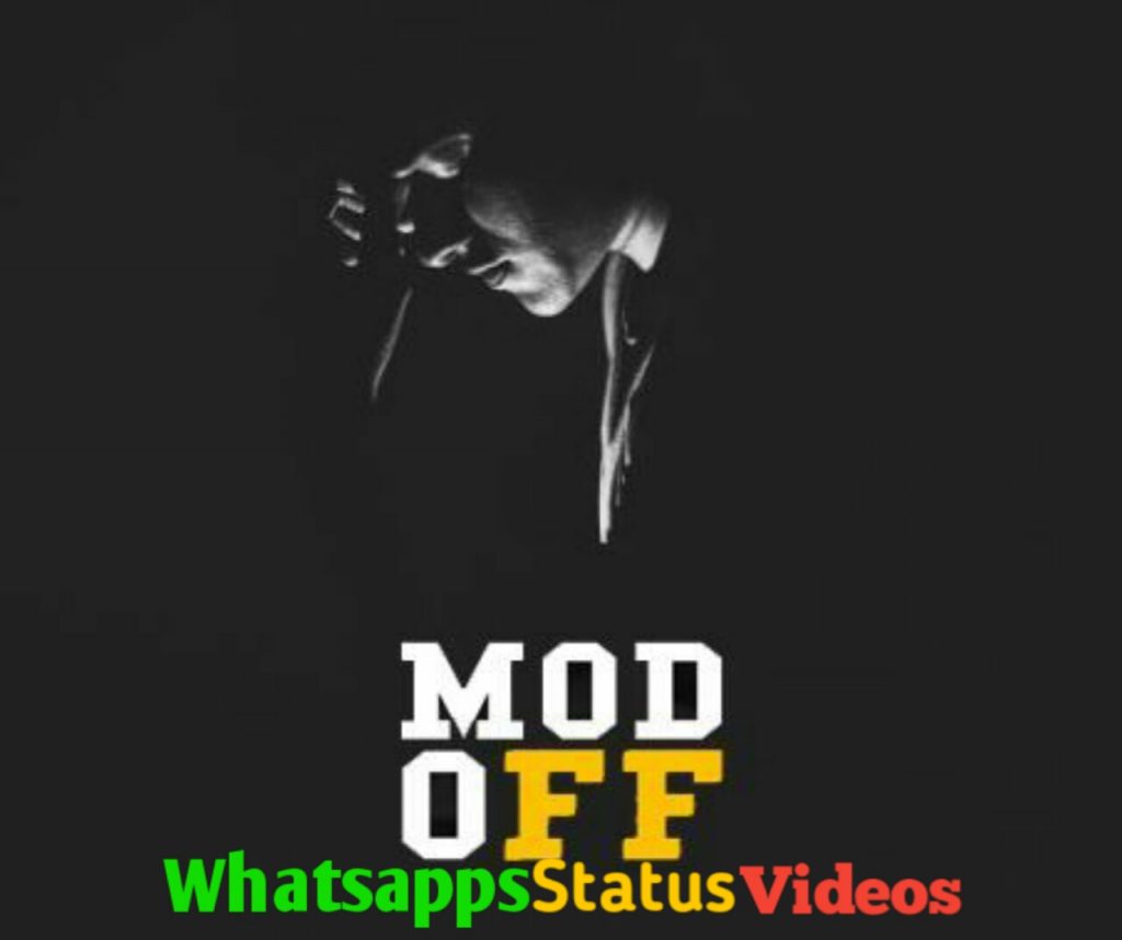 Mood OFF Whatsapp Status Video