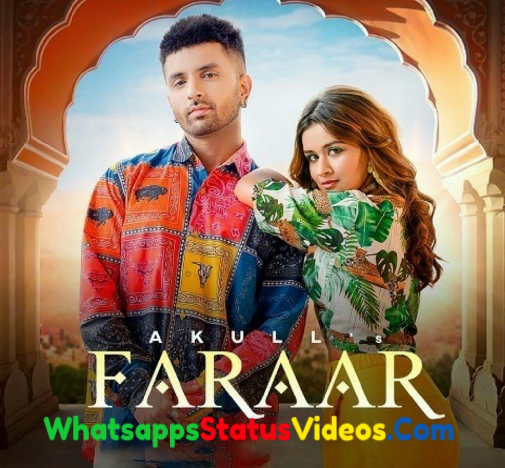 Faraar Song Akull Whatsapp Status Video Download