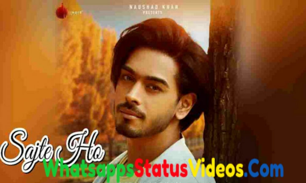 Sajte Ho Song Karan Sehmbi Whatsapp Status Video