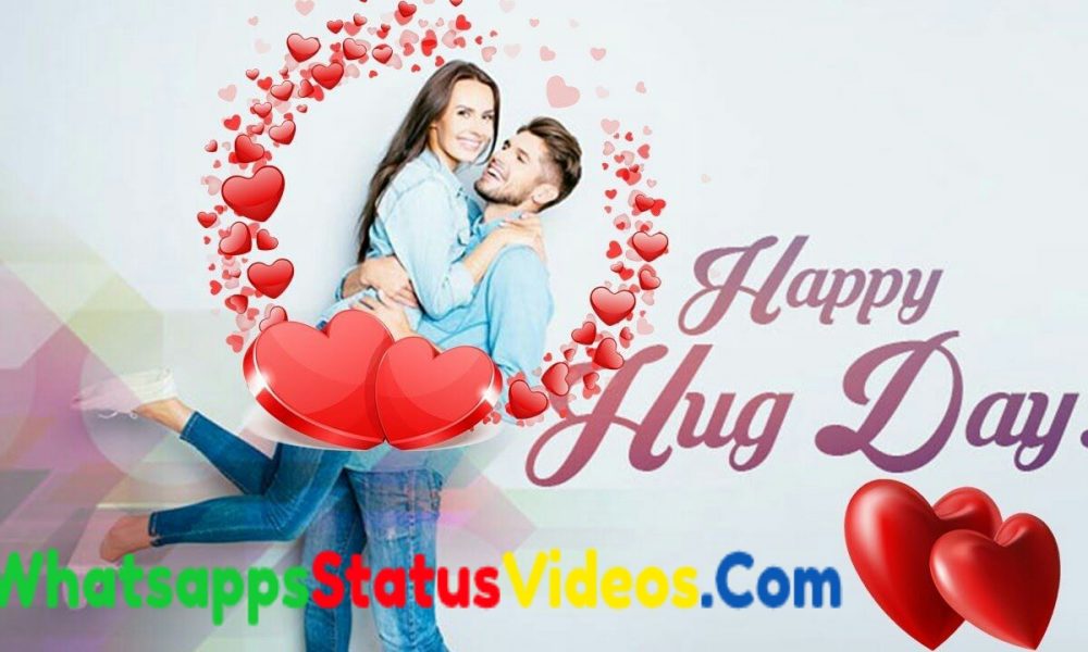 Happy Hug Day 2022 Whatsapp Status Video