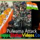 14 February Black Day Pulwama Attack Whatsapp Status Video Download
