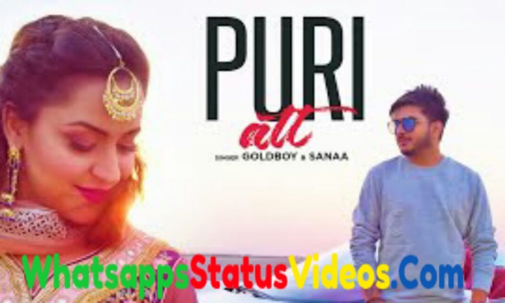 Puri Att Song Goldboy Sanaa Whatsapp Status Video