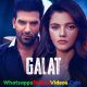 Asees Kaur Galat Song Whatsapp Status Video Download