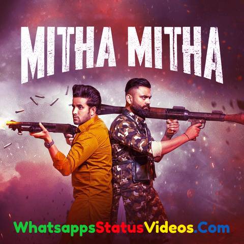 Mitha Mitha Song R Nait Amrit Maan Whatsapp Status Video Download