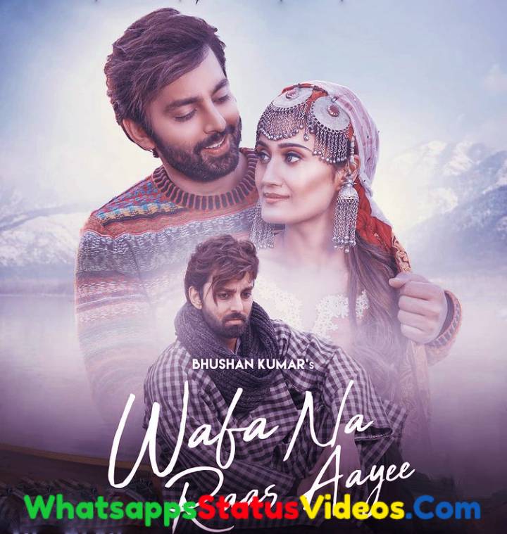 Wafa Na Raas Aayee Jubin Nautiyal Whatsapp Status Video Download