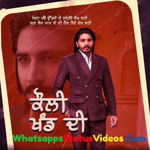 Kauli Khand Di Song Korala Maan Whatsapp Status Video Download
