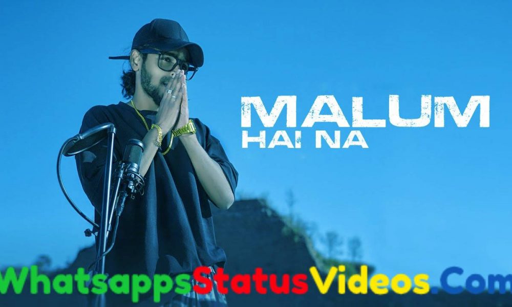 Malum Hai Na Song Emiway Bantai Whatsapp Status Video