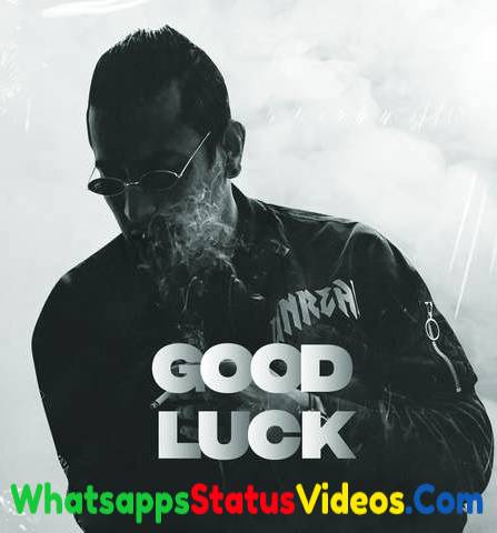 Good Luck Song Garry Sandhu Whatsapp Status Video Download
