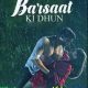 Barsaat Ki Dhun Song Jubin Nautiyal Whatsapp Status Video Download