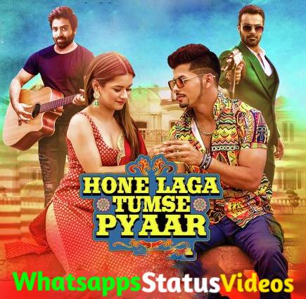 Hone Laga Tumse Pyaar Song Abhi Dutt Whatsapp Status Video Download