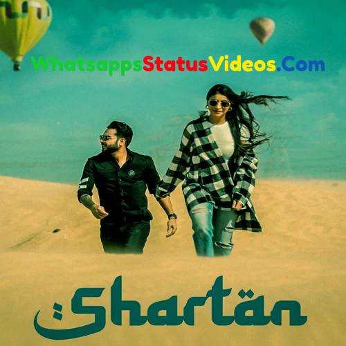 Shartan Khan Bhaini Mankirat Pannu Whatsapp Status Video