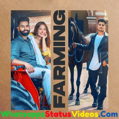 Farming Song Laddi Chahal and Gurlez Akhtar Whatsapp Status Video Download