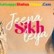 Jeena Sikh Leya Song Stylish Singh Whatsapp Status Video Download