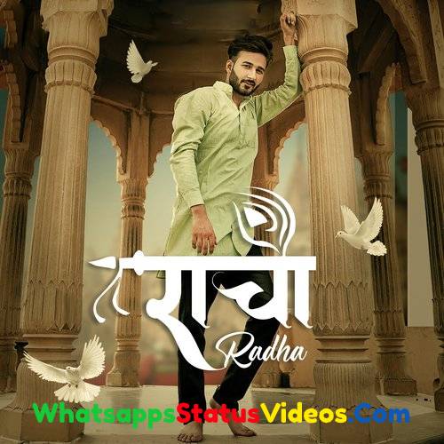 Radha Song Kaka Wrld Punjabi Whatsapp Status Video Download