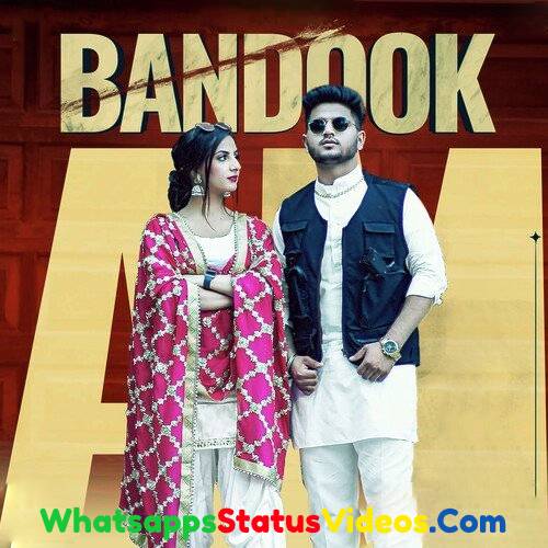 Bandook Song Arjun Majitha Gurlez Akhtar Whatsapp Status Video Download