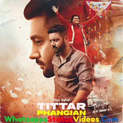 Tittar Phangian Song Sippy Gill Whatsapp Status Video Download