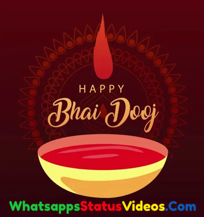 Bhai Dooj Wishes Special 2021 Whatsapp Status Video Download