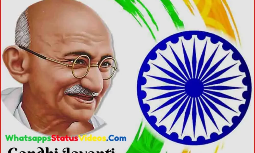 Mahatma Gandhi Jayanti Special Whatsapp Status Video