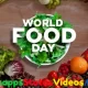 World Food Day Special Short Whatsapp Status Video Download