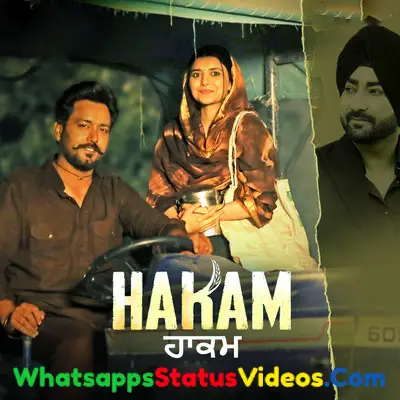 Hakam Song Ranjit Bawa Whatsapp Status Video Download