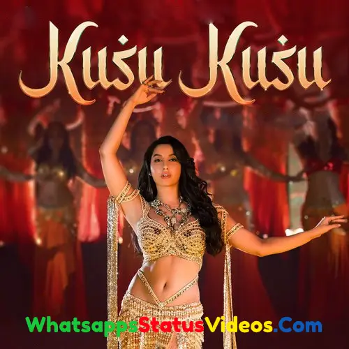 Kusu Kusu Song Zahra Khan Dev Negi Whatsapp Status Video Download