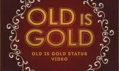 Old is Gold Whatsapp Status Video Download