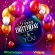 Happy Birthday Whatsapp Status Video Download