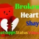 Broken Heart Shayari Whatsapp Status Video Download