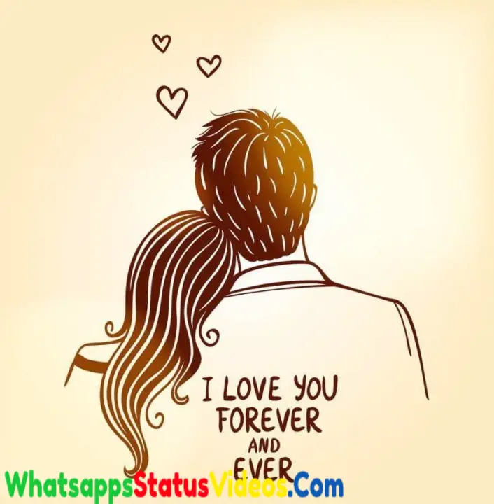 Love Forever WhatsApp Status Video Song Download For WhatsApp