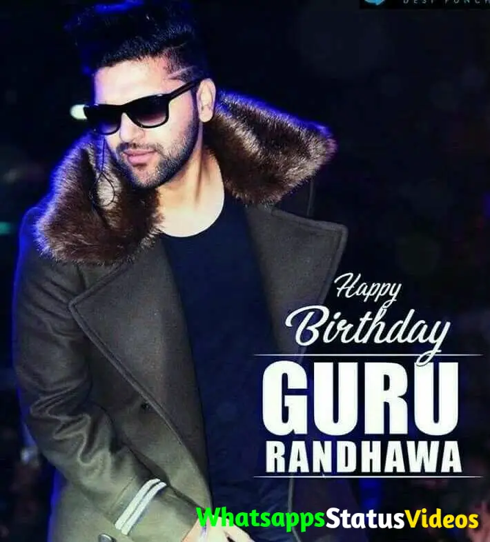 Guru Randhawa Birthday Whatsapp Status Video Download