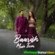 Baarish Mein Tum Song Neha Kakkar Whatsapp Status Video Download