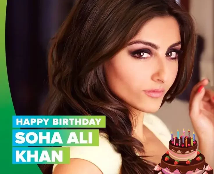 Happy Birthday Soha Ali Khan Whatsapp Status Video