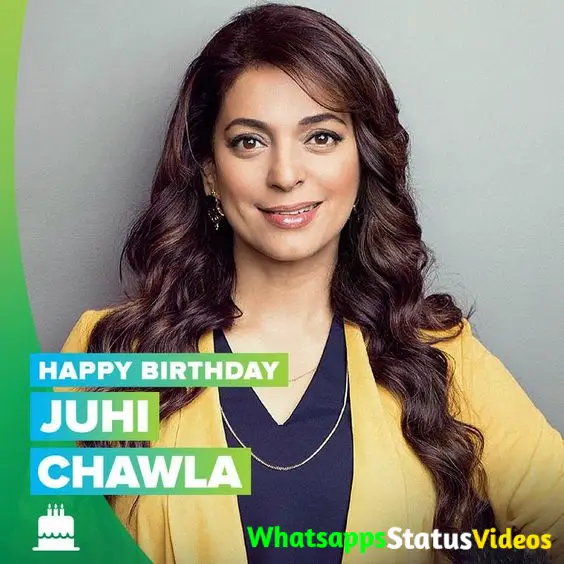Juhi Chawla Birthday Whatsapp Status Video Download