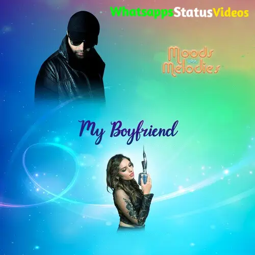 My Boyfriend Song Shannon K Whatsapp Status Video Download