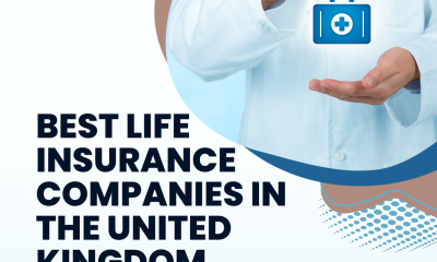 Best Life insurance Companies in the United Kingdom