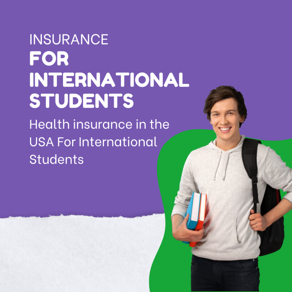 Health insurance in the USA For International Students